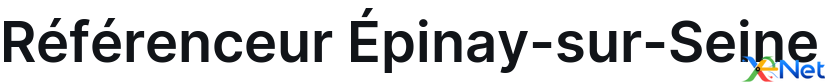 Référenceur Épinay-sur-Seine